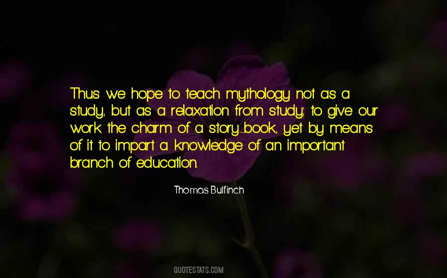 Knowledge From Education Quotes #676097