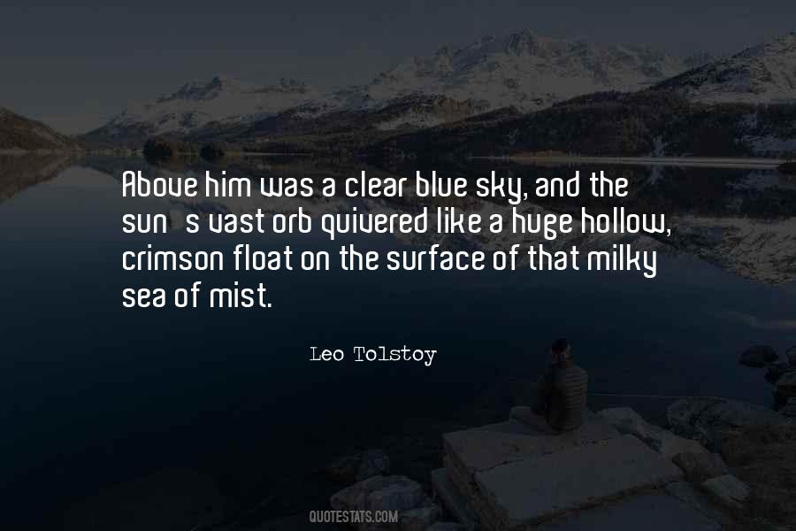 Quotes About Clear Blue Sky #1017829