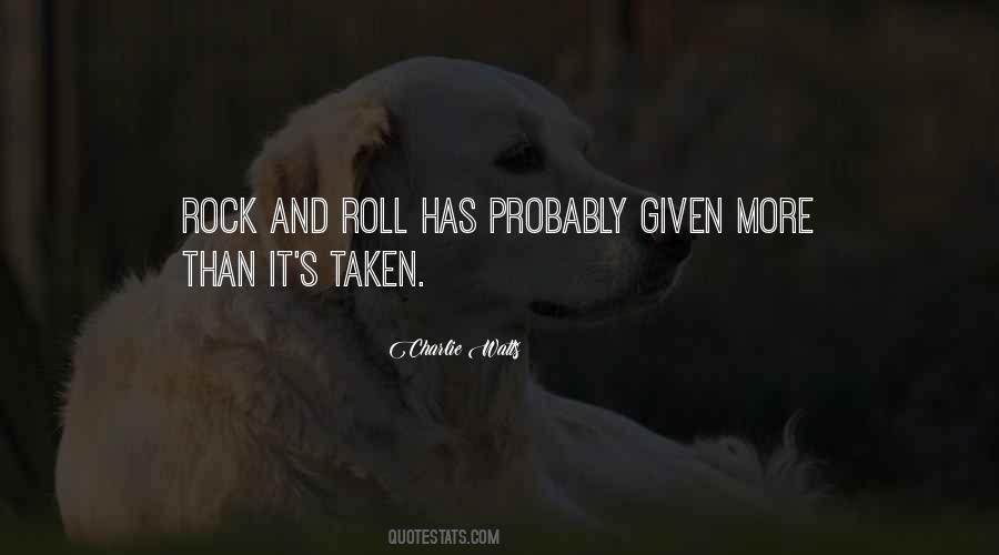 Quotes About Rock And Roll #1089386