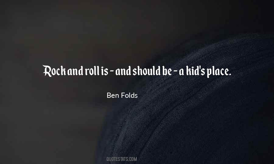 Quotes About Rock And Roll #1118716