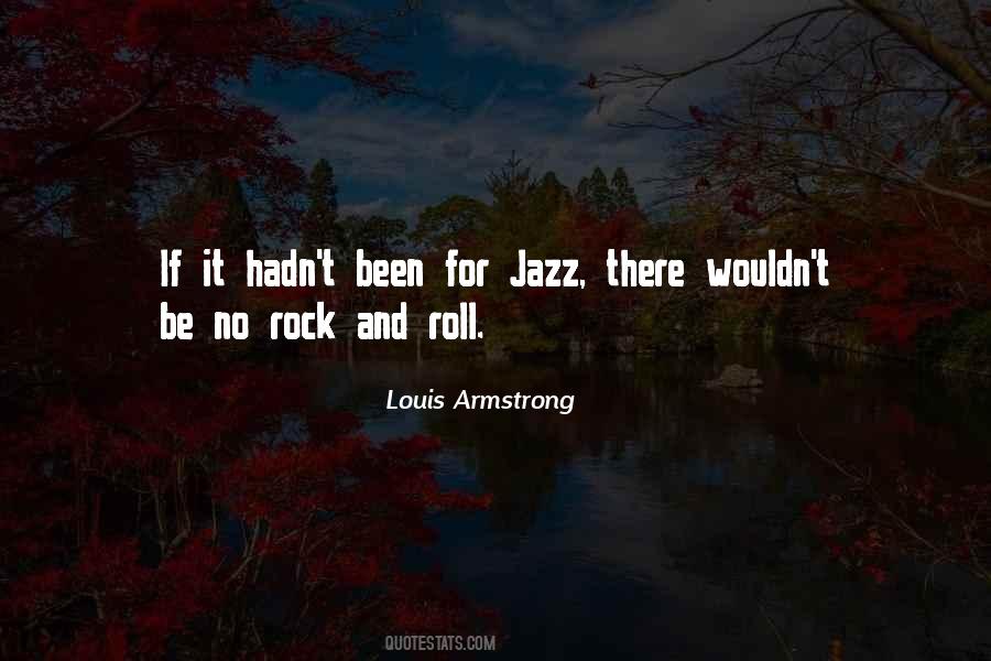 Quotes About Rock And Roll #1130468