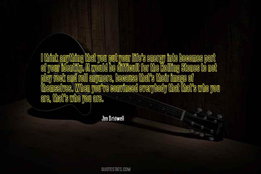 Quotes About Rock And Roll #1172289