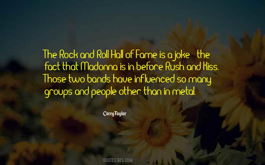 Quotes About Rock And Roll #928701