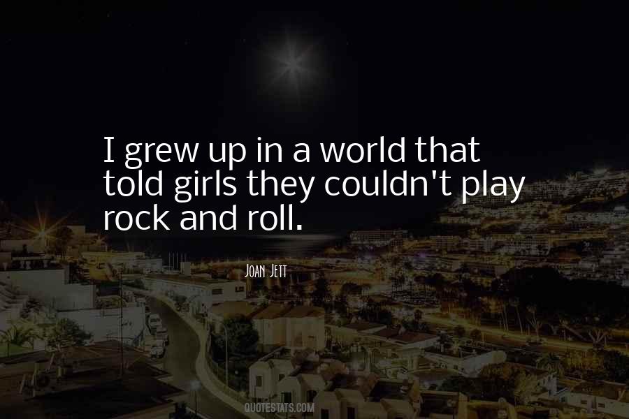 Quotes About Rock And Roll #935436