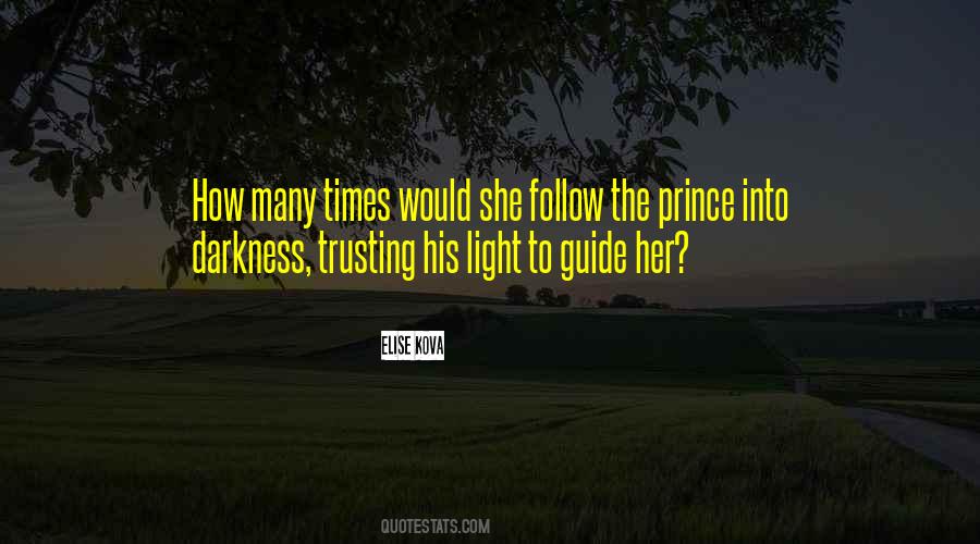 Quotes About The Prince #1213404