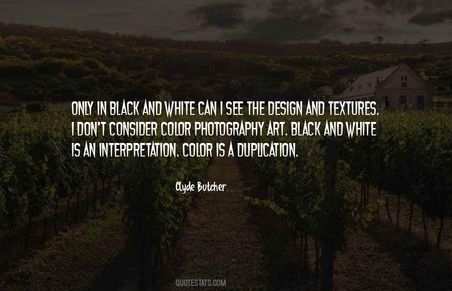 Quotes About The Color Black And White #1040920