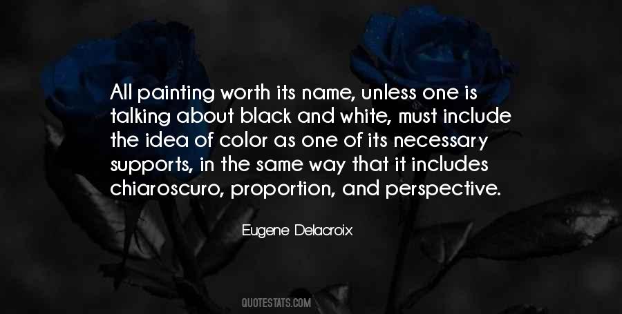 Quotes About The Color Black And White #1214110