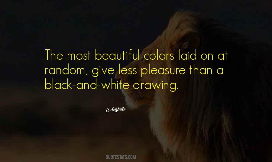 Quotes About The Color Black And White #1355545