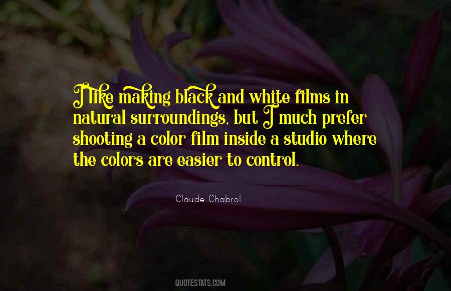 Quotes About The Color Black And White #166623