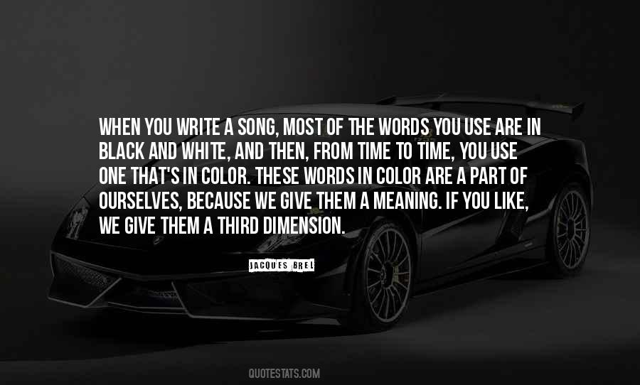 Quotes About The Color Black And White #1837376