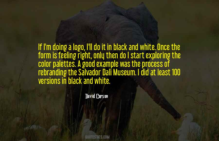Quotes About The Color Black And White #675815