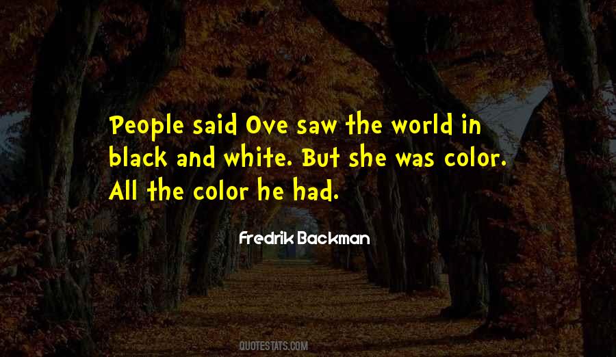 Quotes About The Color Black And White #954473