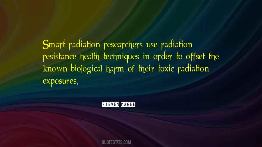 Quotes About Radiation #1137106