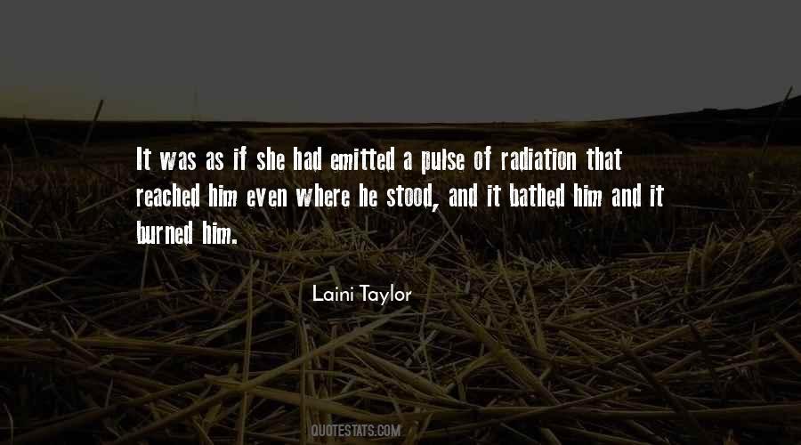 Quotes About Radiation #1362761