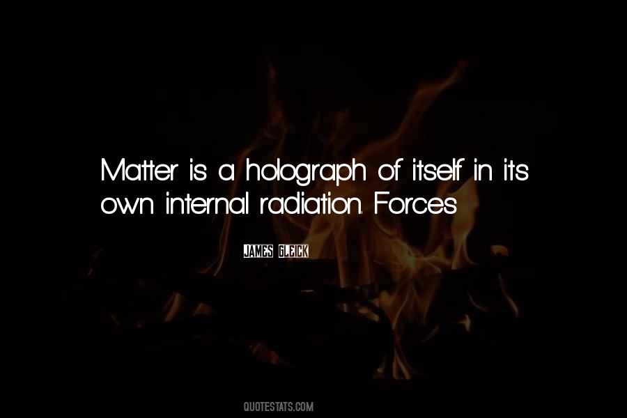 Quotes About Radiation #1763185