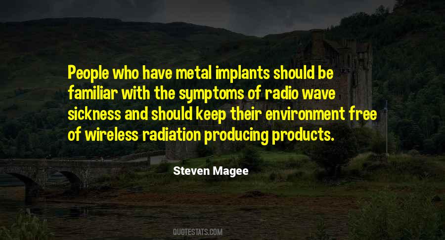 Quotes About Radiation #1868398