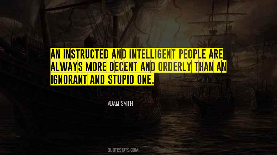 People Are Stupid Quotes #337102