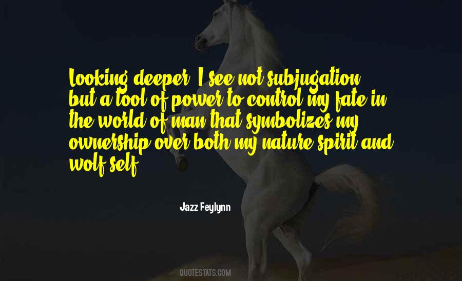 Wolf Self Quotes #459714