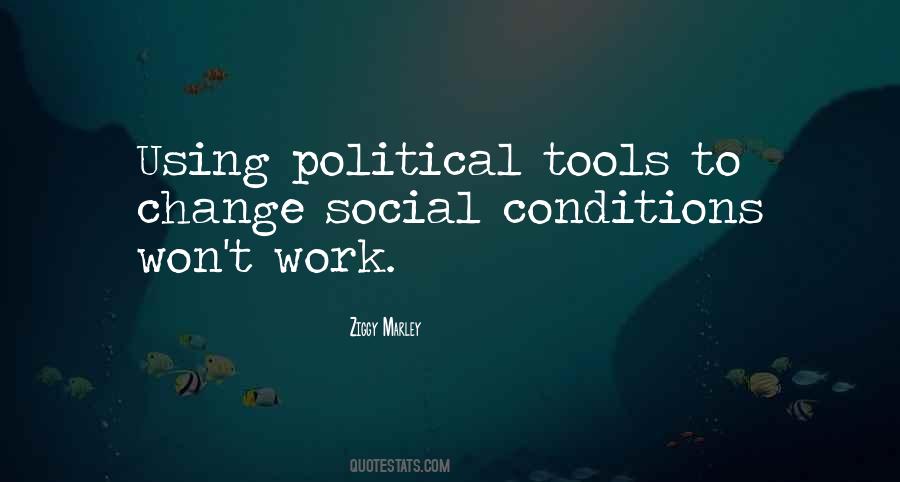 Quotes About Political Conditions #352166