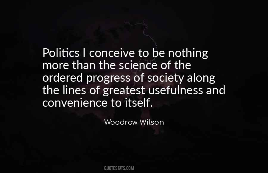 Politics Science Quotes #135961