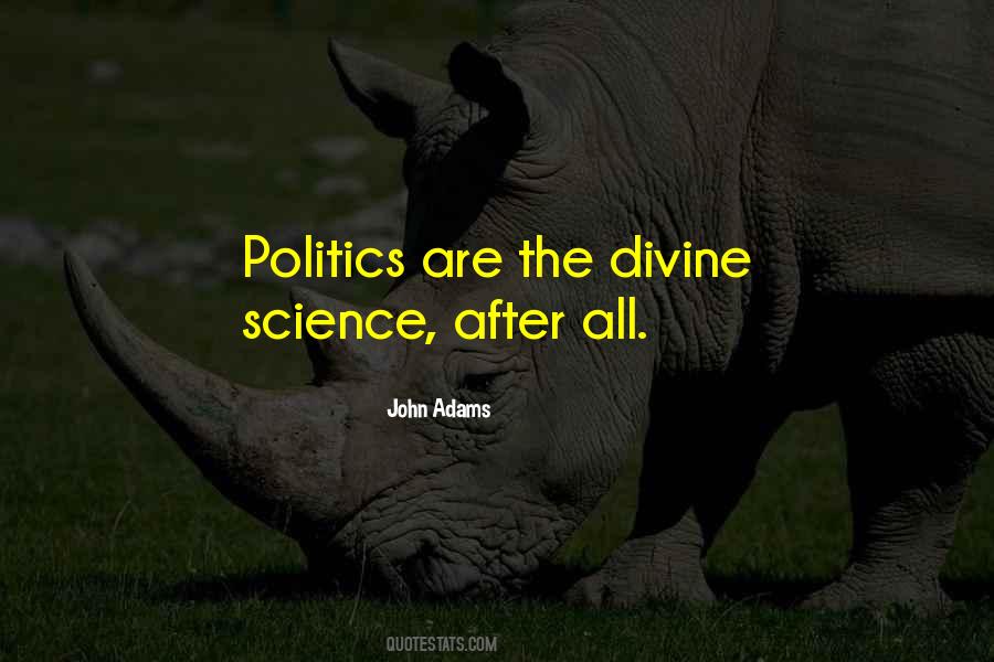 Politics Science Quotes #169724