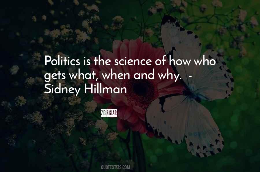 Politics Science Quotes #468517