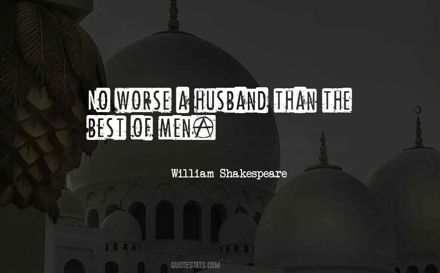 Quotes About The Best Husband #1699536