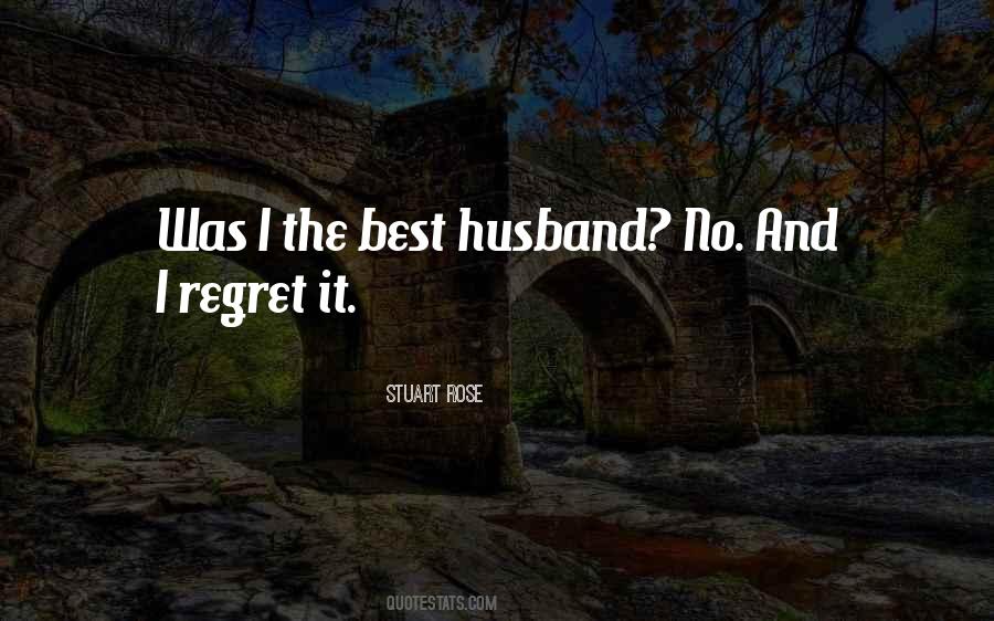 Quotes About The Best Husband #49656