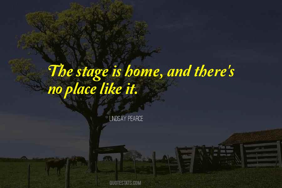 There S No Place Like Home Quotes #878787