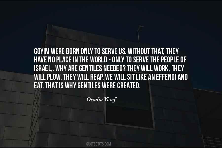 Quotes About Goyim #1111561