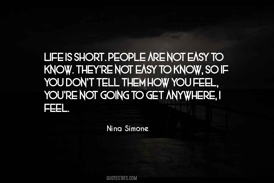 Quotes About How Short Life Is #1454110