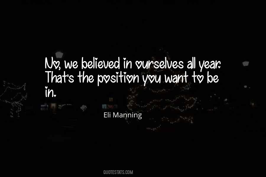 We Believed Quotes #1501601