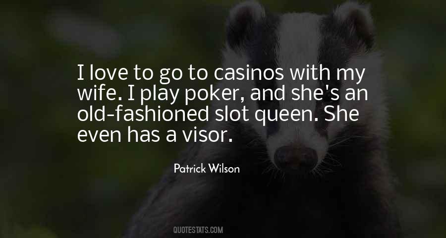 Quotes About Casinos #896515