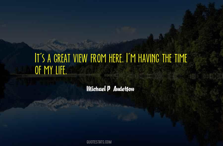 View From Here Quotes #1705346