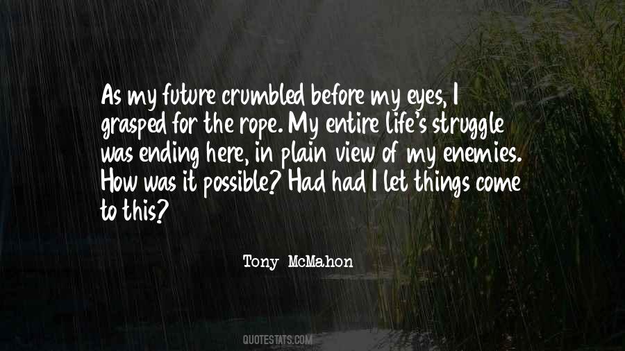 View From Here Quotes #448285