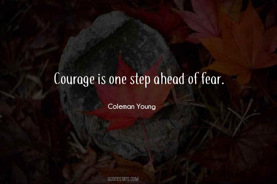 Quotes About One Step Ahead #1711263