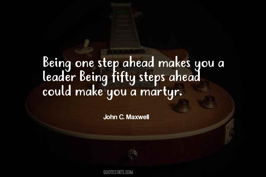 Quotes About One Step Ahead #224411