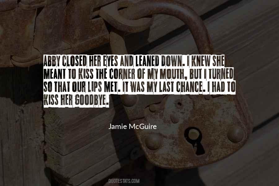 Quotes About Last Chance #1096053