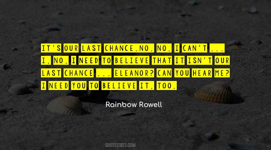 Quotes About Last Chance #722492