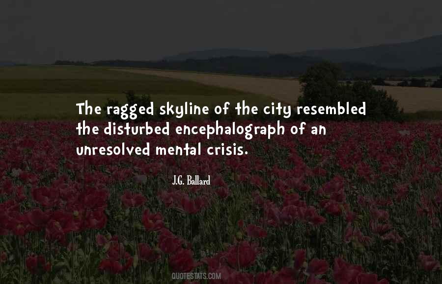 Quotes About City Skyline #1540094