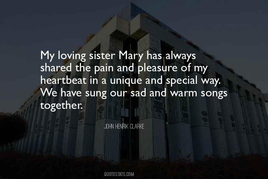 Quotes About Loving My Sister #1359706