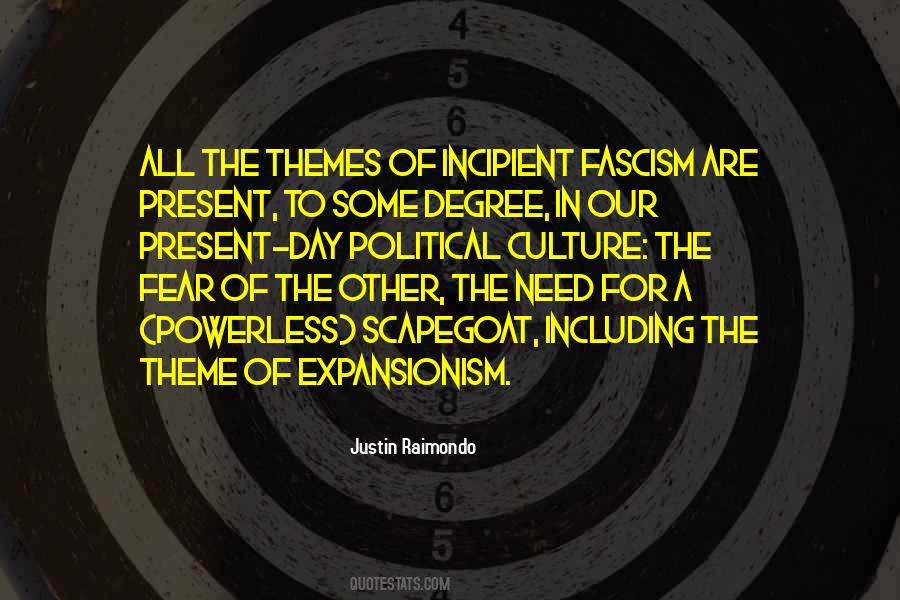 Quotes About Expansionism #1662283