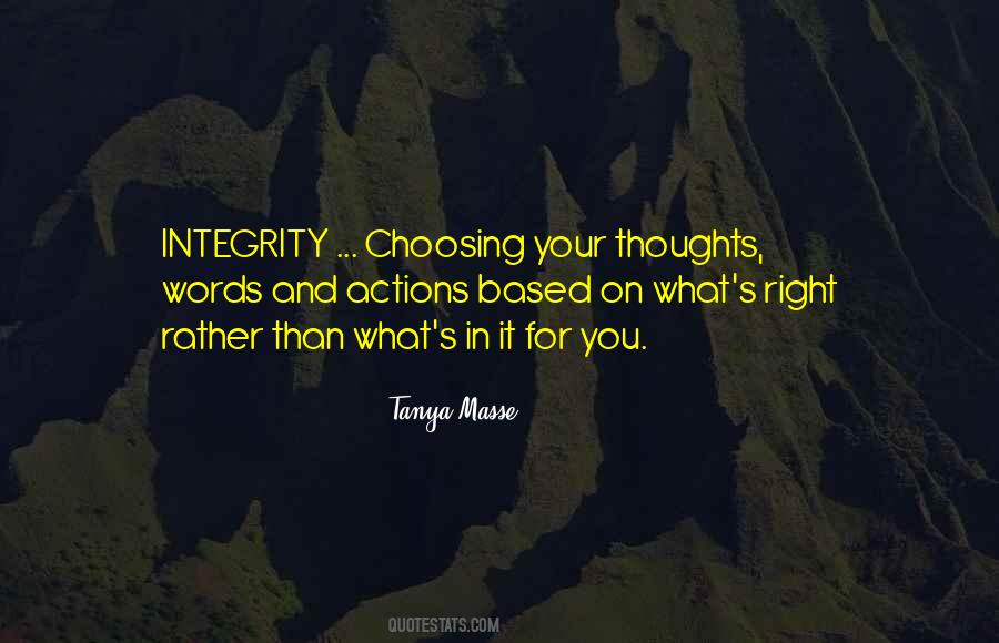 Quotes About Choosing What's Right #1649996