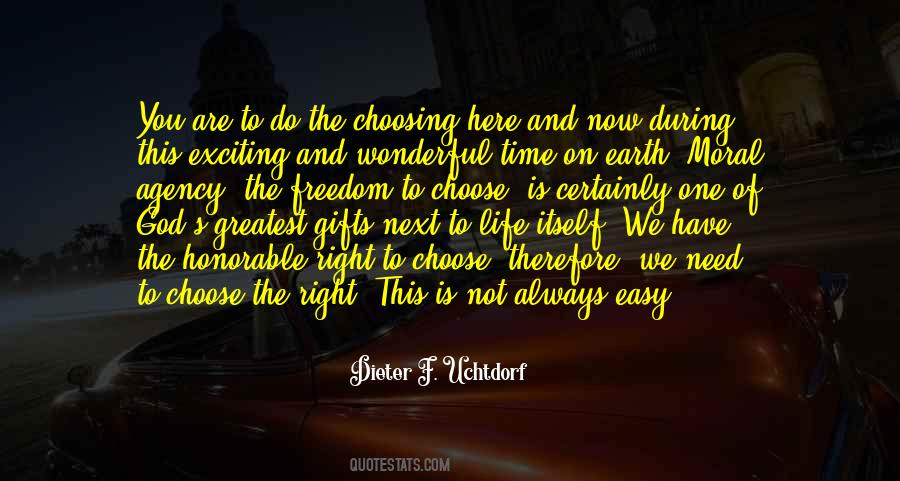 Quotes About Choosing What's Right #861210