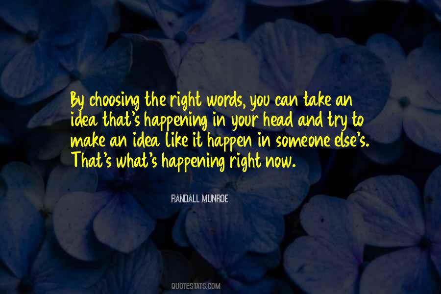Quotes About Choosing What's Right #872670