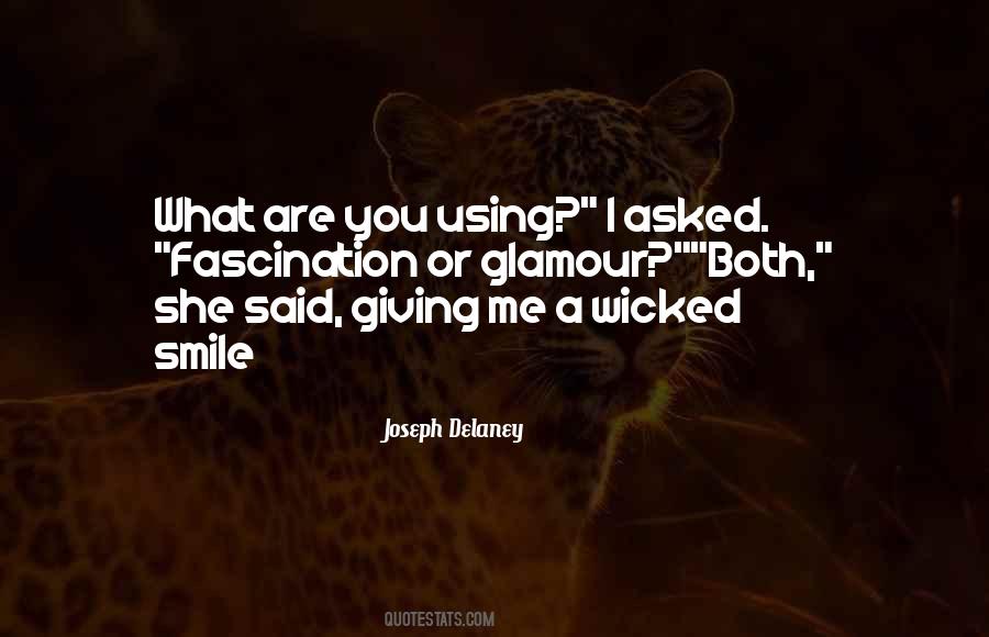 Quotes About Wicked Smile #1284280