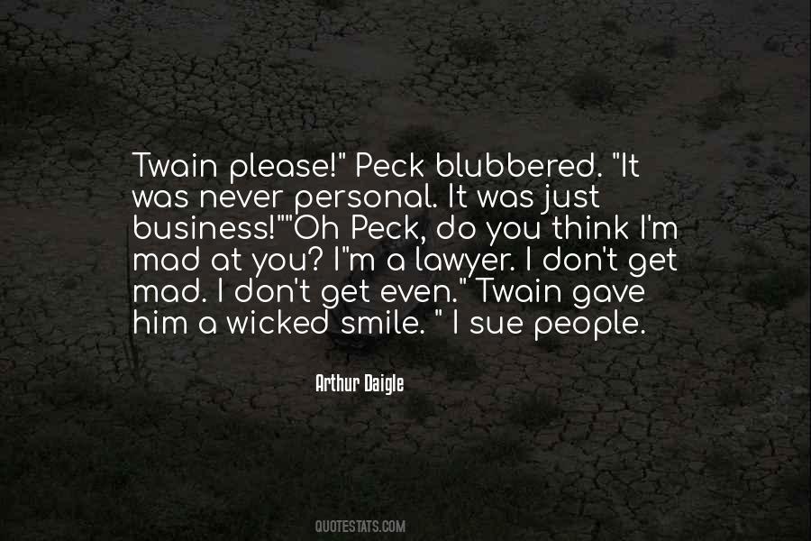 Quotes About Wicked Smile #1753498