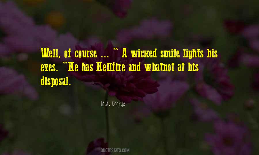 Quotes About Wicked Smile #995887