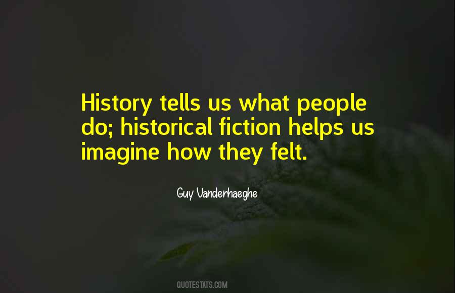 Quotes About Writing History #212498