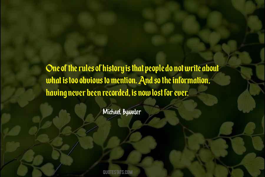 Quotes About Writing History #259990